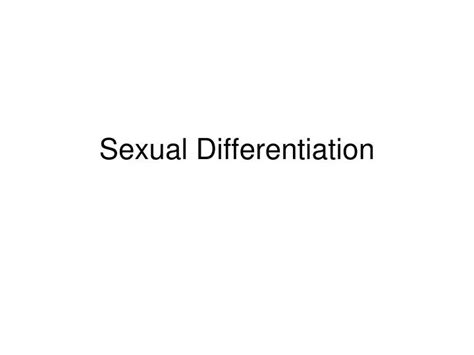 Ppt Sexual Differentiation Powerpoint Presentation Free Download