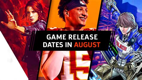 Game Release Dates Of August 2019 Switch Ps4 Xbox One