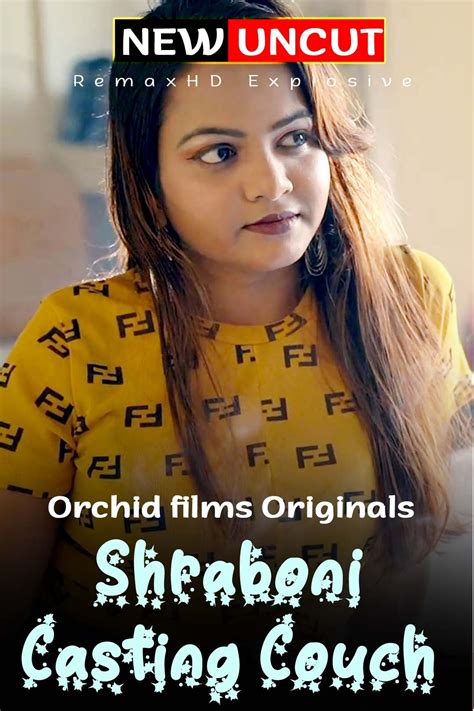 18 Shraboni Casting Couch 2022 Orchid Films Hindi Uncut Short Film