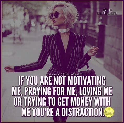 yes indeed i have no room for distractions boss quotes inspirational quotes boss babe quotes