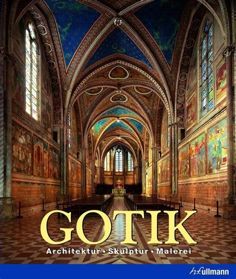 gotik architektur bildhauerei malerei ullmann medien