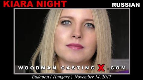 kiara night on woodman casting x official website