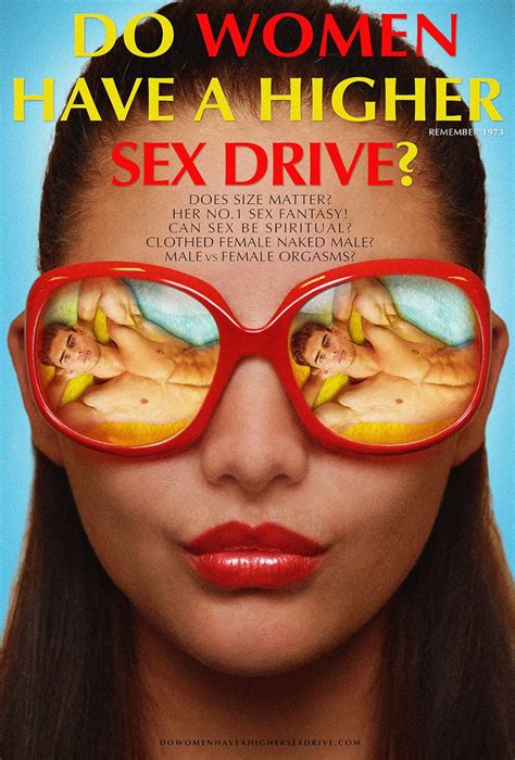 Do Women Have A Higher Sex Drive 2018 Imdb