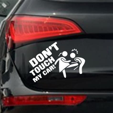 new don t touch my car for car sticker personality and funny car body