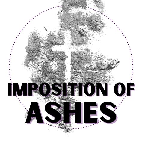 reflections   imposition  ashes christ  savior lutheran