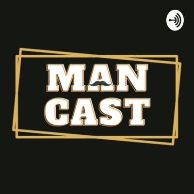 mancast  podcast  spotify  podcasters