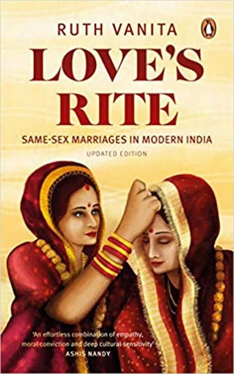 interview ruth vanita author love s rite same sex marriage in india