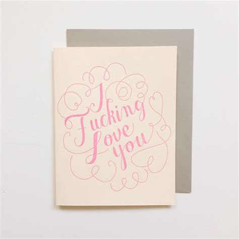 Items Similar To Letterpress I Fucking Love You Greeting Card On Etsy