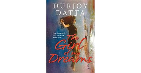 The Girl Of My Dreams By Durjoy Datta