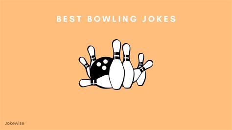 100 Funny Bowling Puns That Will Make You Smile Jokewise