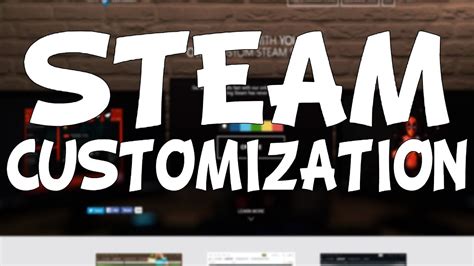 customize steam youtube