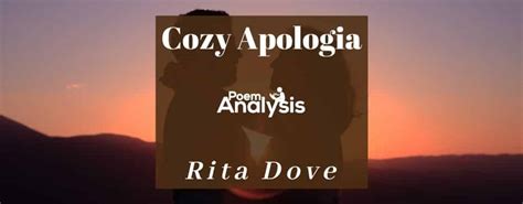 cozy apologia  rita dove poem analysis
