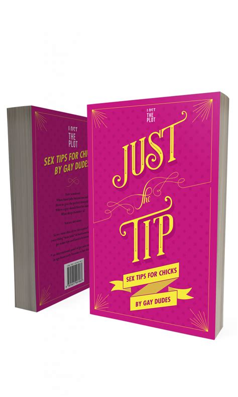Sex Tips For Women By Gay Men Just The Tip From Lost The