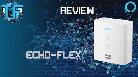 review amazon echo flex youtube