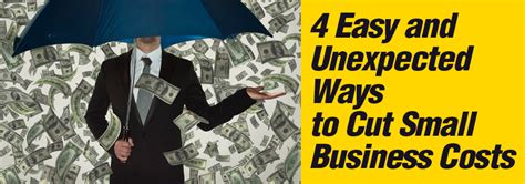 easy  unexpected ways  cut small business costs
