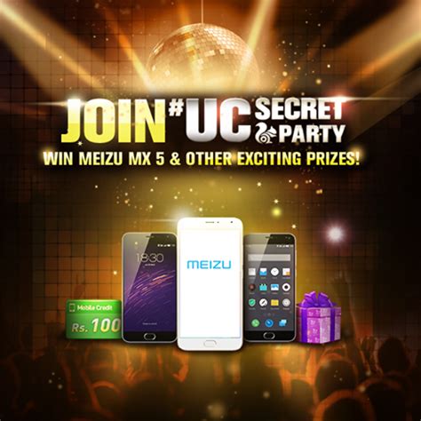 contest join uc browser secret party win  meizu smartphone