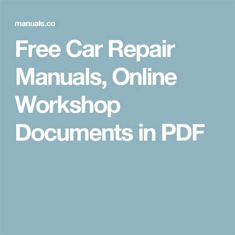car repair manuals  workshop documents   repair manuals repair  workshop
