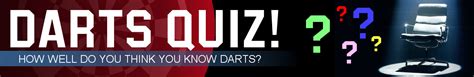 darts quiz dart players nicknames
