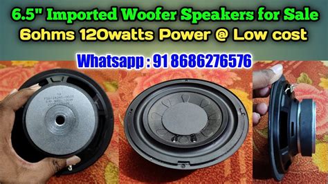 imported woofer speakers ohms  watts  cost sale youtube