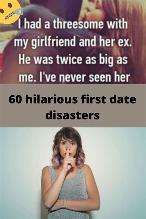 60 first date disasters that went hysterically wrong 22 words