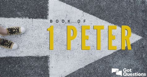 summary   book   peter bible survey gotquestionsorg
