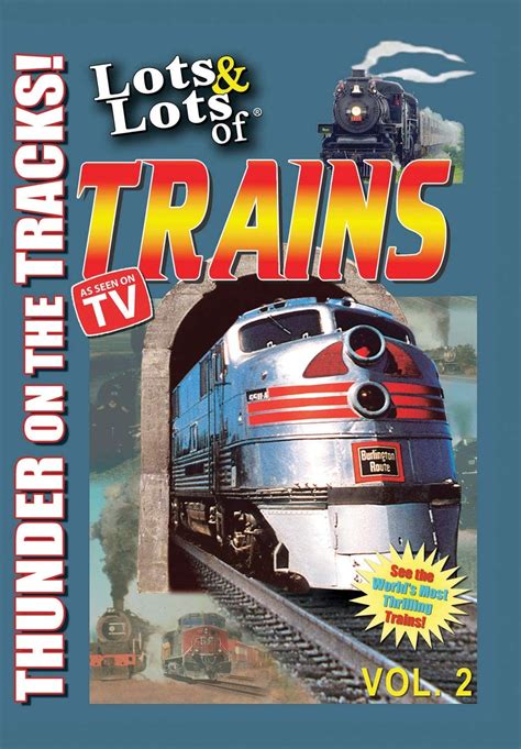 Lots And Lots Of Trains Vol 2 Thunder On The Tracks Amazon Ca