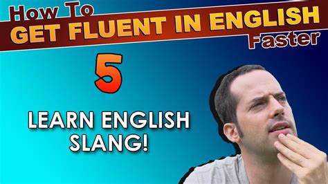 learn english slang   speak fluent english confidently