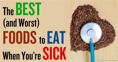 worst and best foods to eat when sick