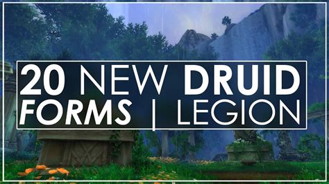 wow legion   updated druid forms  races artifact weapon variants youtube