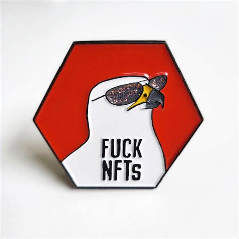 Fuck Nfts Pin Shades Effin Birds