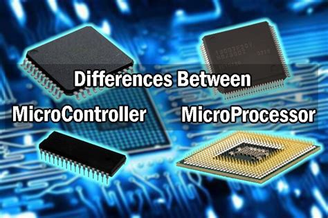 differences  microcontroller  microprocessor