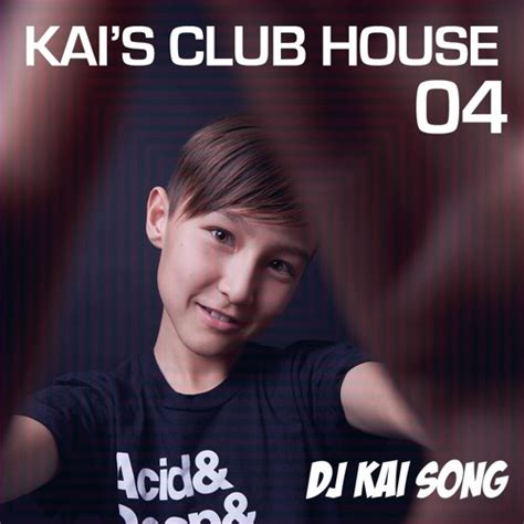 stream kais club house   dj kai song listen