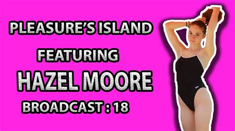 broadcast 18 featured model hazel moore youtube