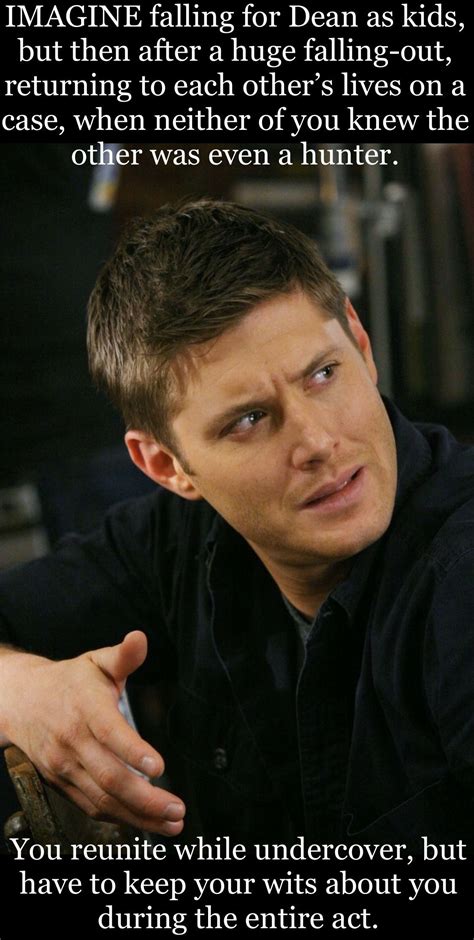 You Again In 2020 Dean Winchester Imagines Supernatural Funny