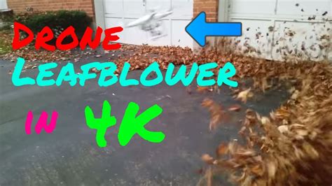 drone leaf blower   youtube