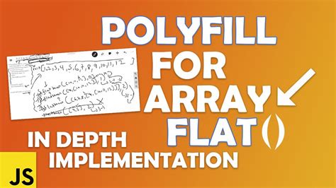 polyfill  array flat javascript full implementation dry run youtube