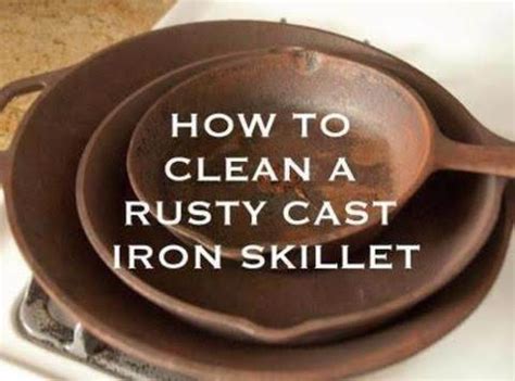 clean  rusty cast iron skillet recipe   pinch