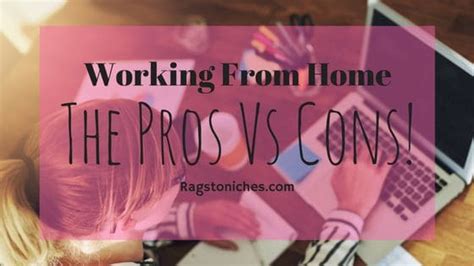 the advantages and disadvantages of working from home
