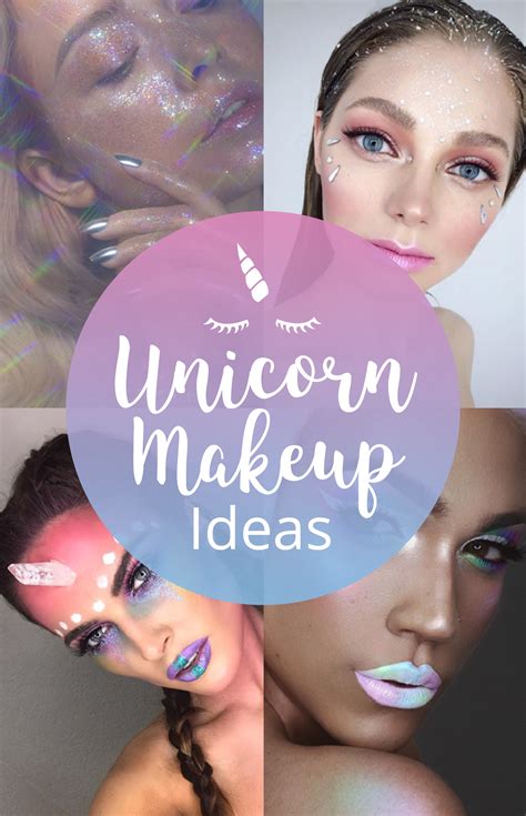 23 Unicorn Makeup Ideas For Your Next Party Befashionabl Unicorn