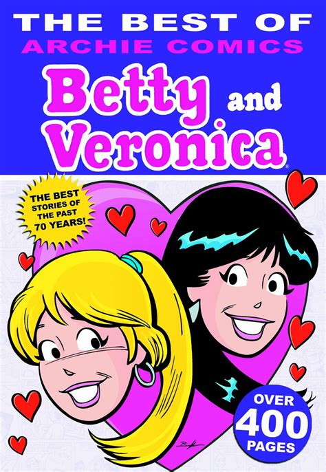 the best of archie comics betty and veronica vol 1 fresh comics