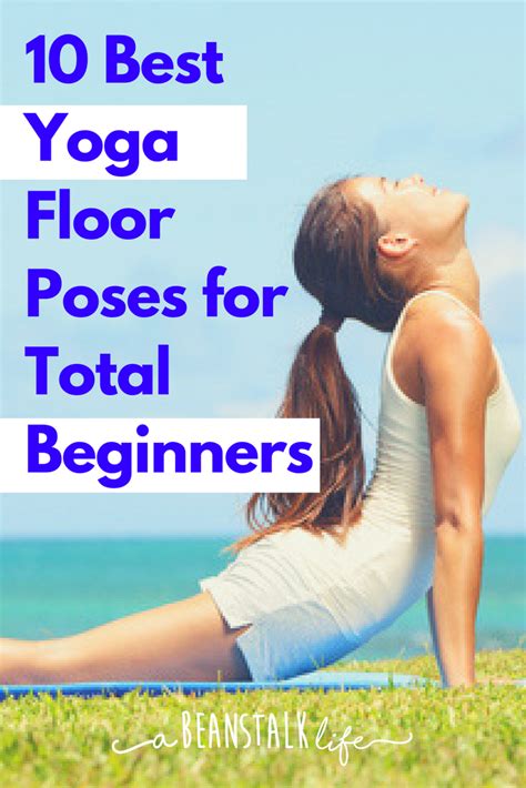 yoga floor poses  total beginners beginneryoga yoga