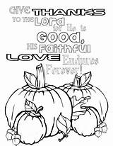 Thanksgiving Coloring Pages God Thanks Give His Lord Praise Good He Difficult Times Choose Board Endures Forever sketch template