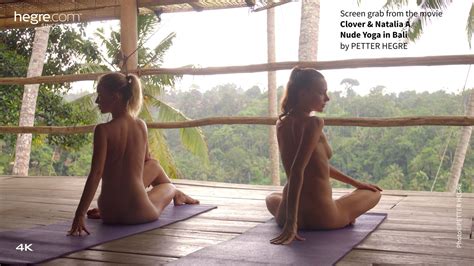 Clover And Natalia A Nude Yoga In Bali