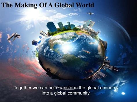 making   global world