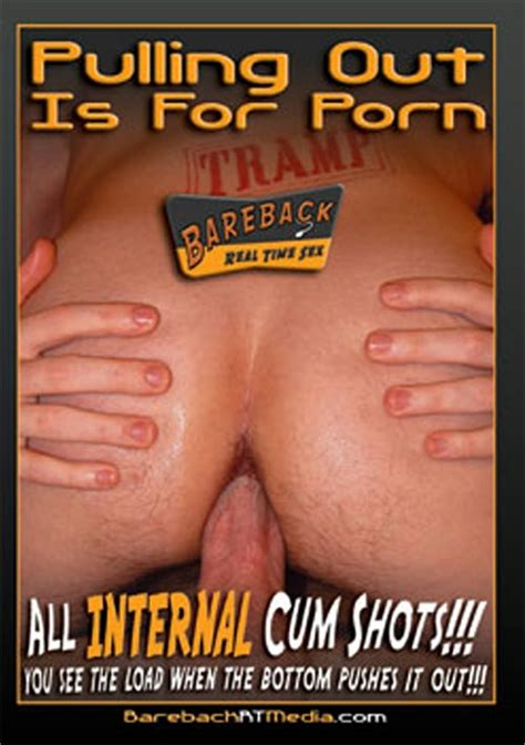 pulling out is for porn barebackrt media unlimited streaming at gay dvd empire unlimited