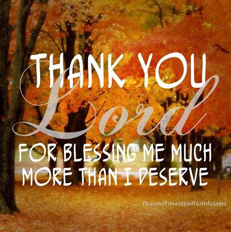 Thank You Lord For Blessing Me Much More Than I Deserve Prayer