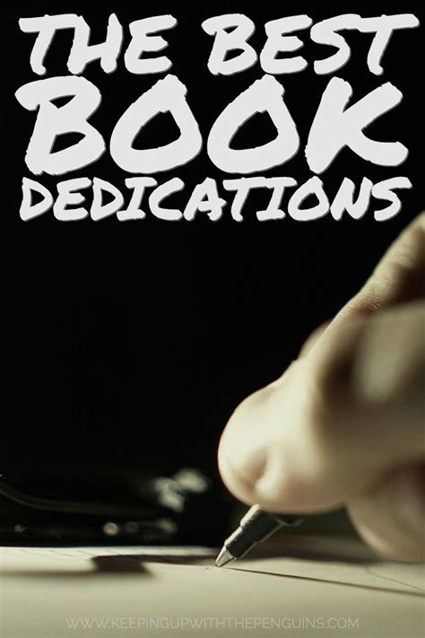 book dedications written   writing   piece