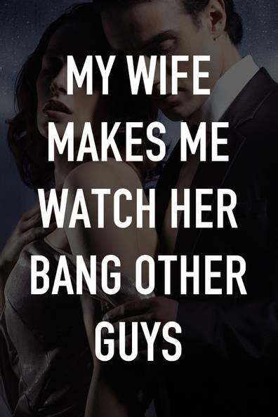 How To Watch And Stream My Wife Makes Me Watch Her Bang Other Guys