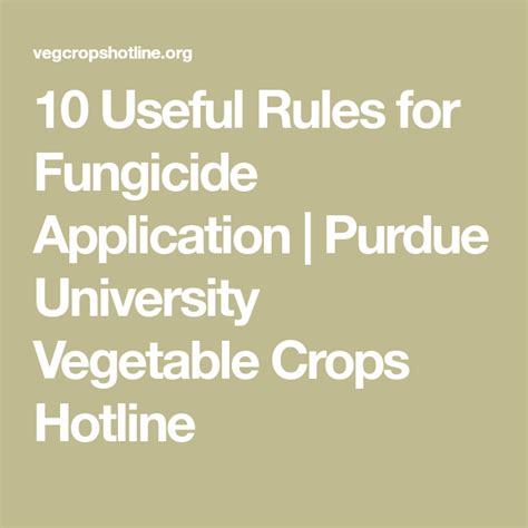 10 Useful Rules For Fungicide Application Purdue University Vegetable