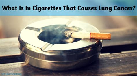 what is in cigarettes that causes lung cancer 123 quit smoking